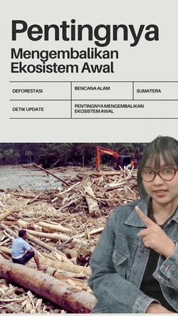 Video: Kenapa Harus Peduli untuk Mengembalikan Ekosistem Awal?