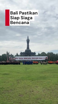 Video: Siap Siaga Bencana, Bali Pastikan Keselamatan Wisata di Libur Nataru