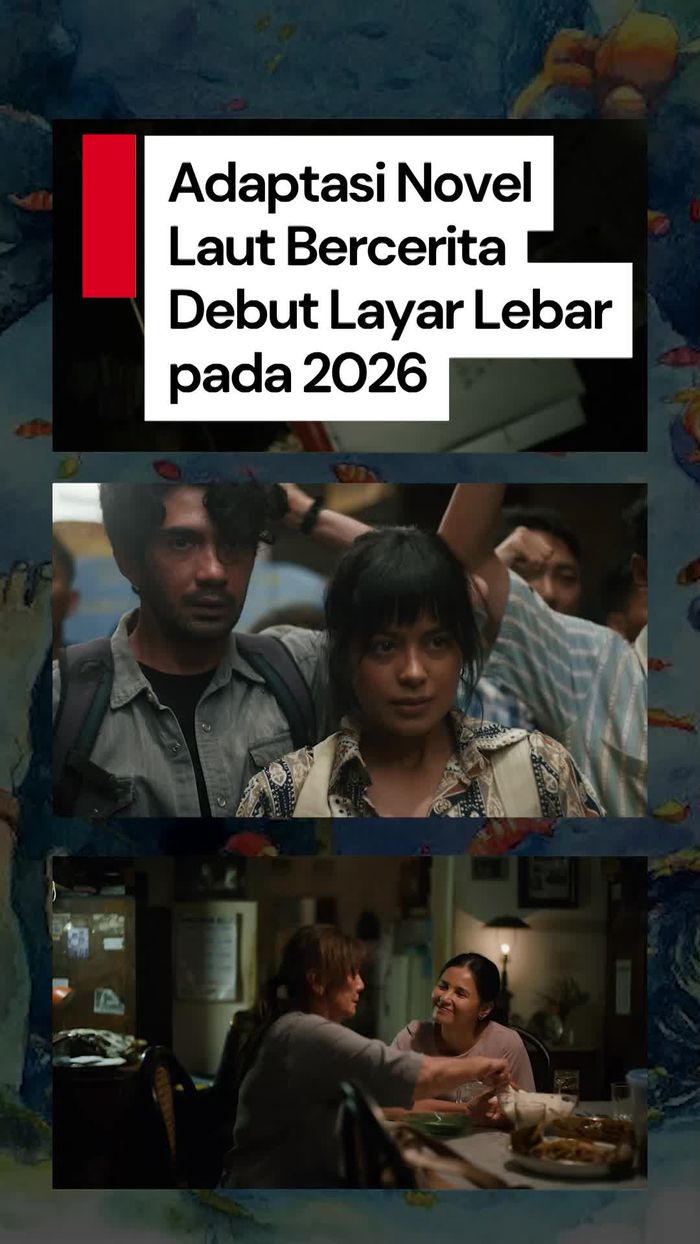 Video: Laut Bercerita Diadaptasi Jadi Film Panjang, Tayang 2026