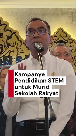 Video Kemendikti Kampanyekan Pendidikan STEM untuk Sekolah Rakyat