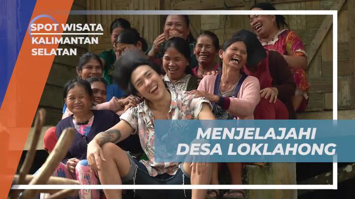 Menjelajahi Desa Loklahong dan Menyambut Kehangatan Warga di Kalimantan Selatan  