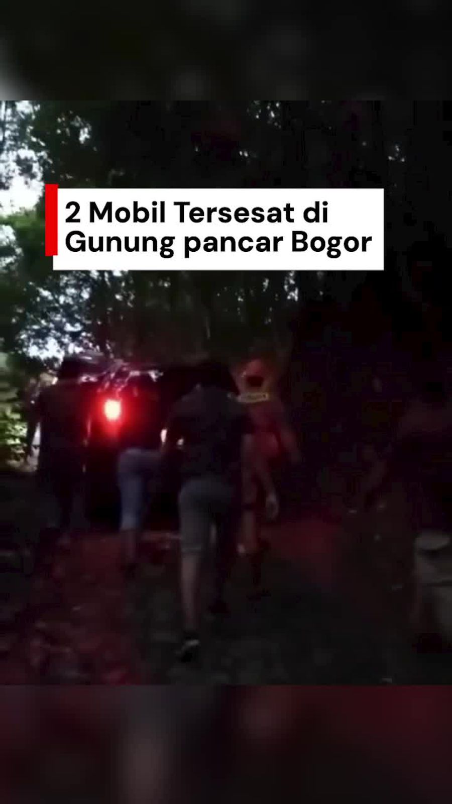 Video: 2 Mobil Wisatawan Tersesat gegara Google Maps di Gunung Pancar Bogor