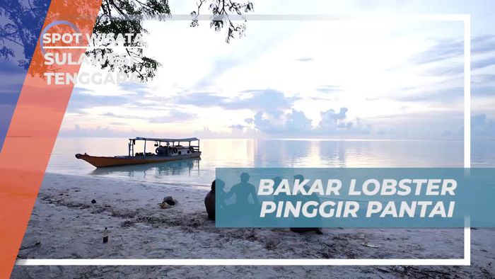 Membakar Lobster di Pinggir Pantai Bersama Pemuda Lokal, Sulawesi Tenggara  