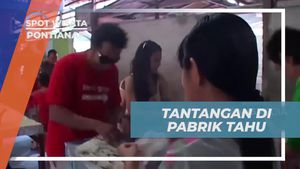 Mengikuti Tantangan Membuat Tahu di Pabrik Tahu, Pontianak  