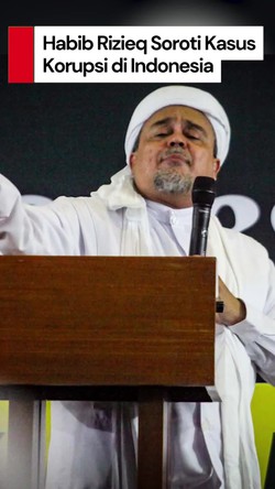 Video Habib Rizieq Sebut RI Marak Korupsi: Presiden Saja Diancam