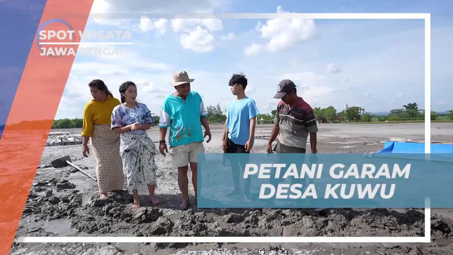 Mengamati Proses Pembuatan Garam di Desa Kuwu, Jawa Tengah 