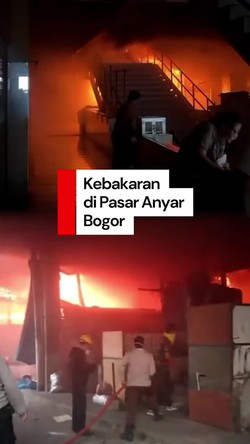 Video Kebakaran di Pasar Anyar Bogor, 20 Kios Hangus 