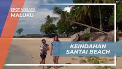 Menikmati Keindahan Pantai Santai Beach, Maluku yang Cocok untuk Bersantai dan Diving  