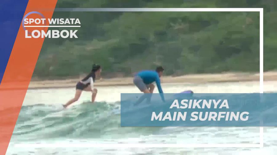 Mengalami Serunya Surfing di Pantai Gerupuk Lombok  