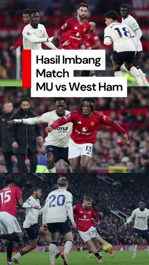 Video: MU vs West Ham Berakhir Imbang 1-1
