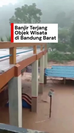 Detik-detik Banjir Terjang Objek Wisata di Cililin Bandung Barat