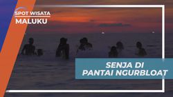 Menikmati Pesona Matahari Terbenam di Pantai Ngurbloat Bersama Teman dan Keluarga di Maluku 