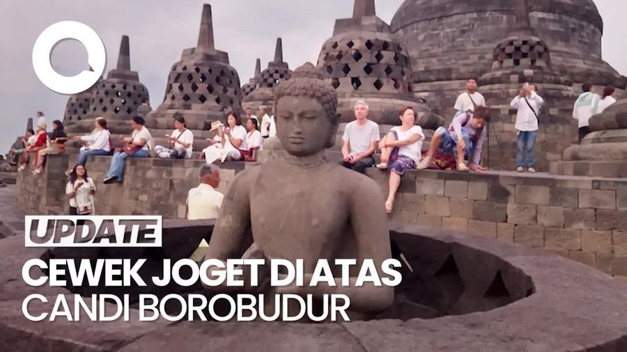 Video: Heboh Cewek Joget di Atas Candi Borobudur, Pengelola Buka Suara