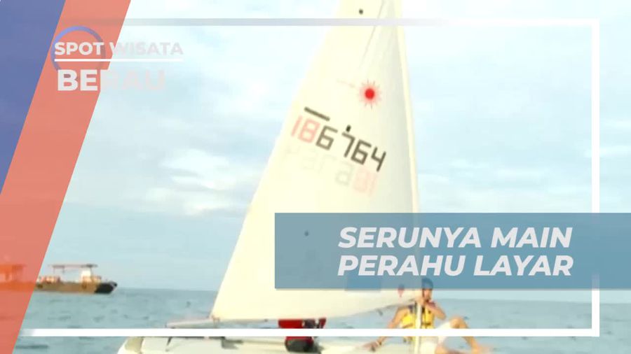 Seru Bermain Perahu Layar di Tanjung Batu, Berau, Kalimantan Timur  