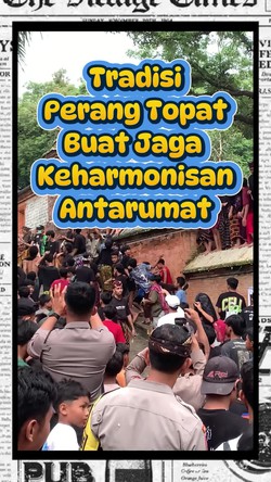 Video: Perang Topat, Simbol Harmonisasi Warga Hindu dan Islam di Lombok Barat