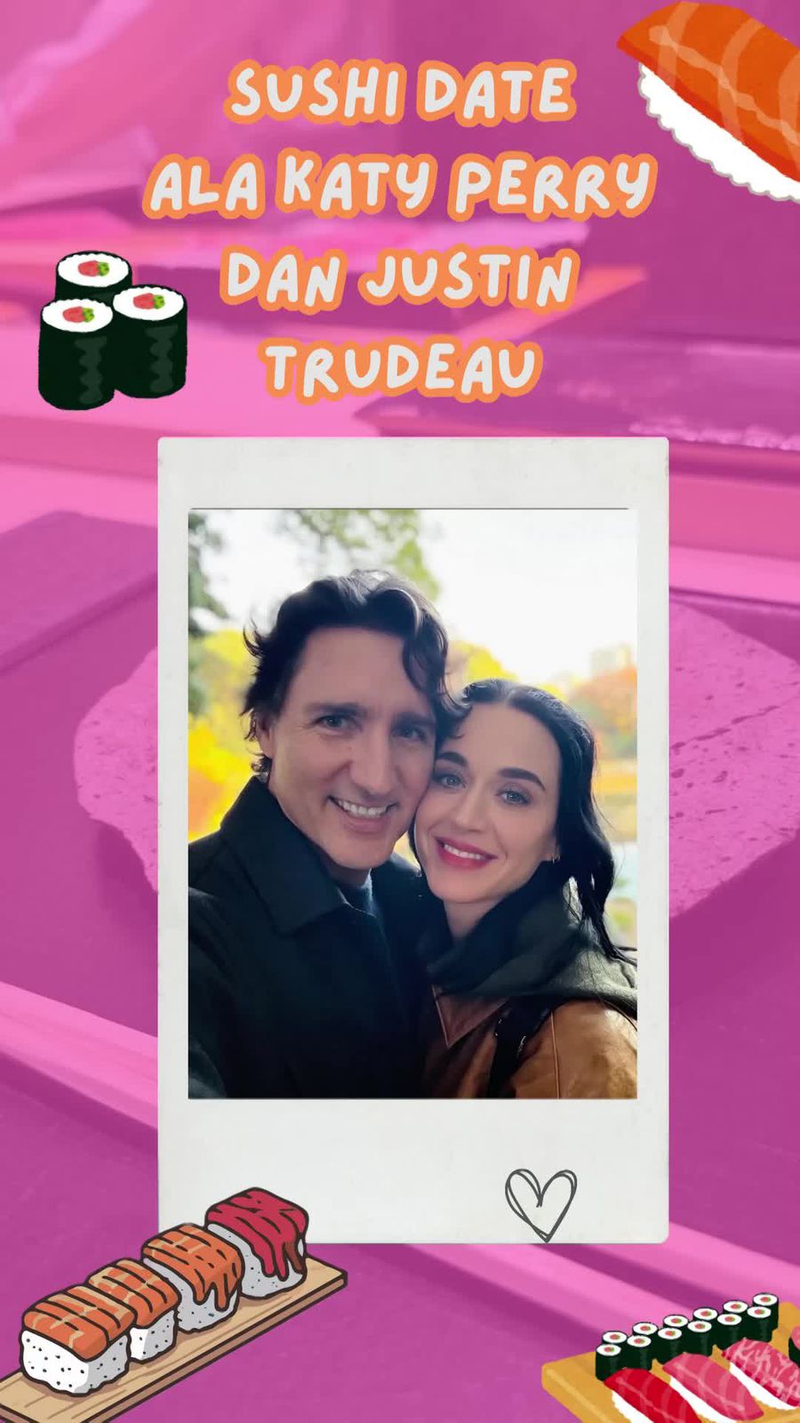Video: Katy Perry dan Justin Trudeau yang Udah Nggak Malu-malu Lagi