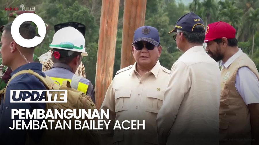 Video: Prabowo Cek Pembangunan Jembatan Bailey Penghubung Medan-Aceh