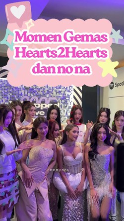 Video: Momen Kebersamaan Hearts2Hearts dan no na yang Gemas Banget!