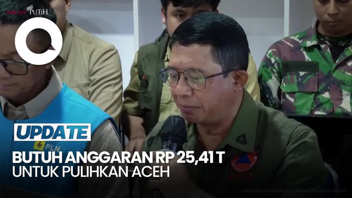 Video BNPB: Pemulihan Aceh ke Kondisi Semula Butuh Anggaran Rp 25,41 T