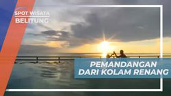 Menikmati Pemandangan Sunset dari Kolam Renang di Belitung