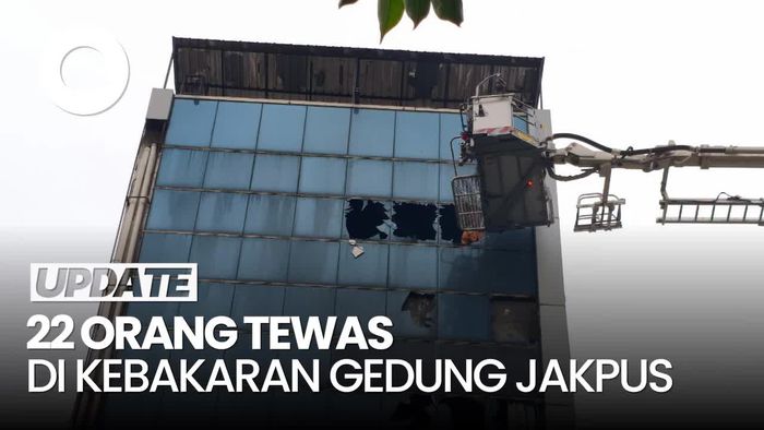 Video: Korban Tewas Kebakaran Gedung di Jakpus Capai 22 Orang, Ada Ibu Hamil