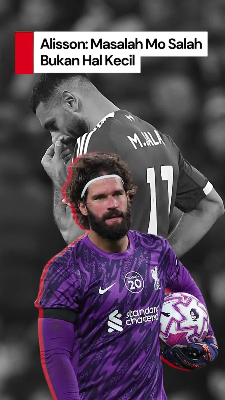 Video Alisson ke Salah: Kau Bebas Bicara, Tapi Harus Tahu Konsekuensinya