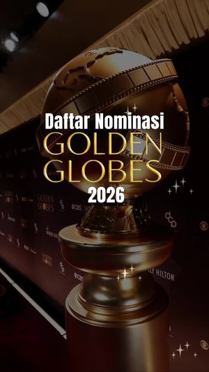 Video: Nominasi Golden Globes 2026 Sudah Diumumkan, Ada Jagoanmu Nggak?