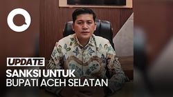 Video Diberhentikan Sementara, Bupati Aceh Selatan Bakal Magang di Kemendagri