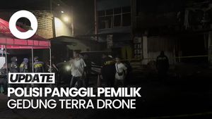 Video: Polisi Panggil Pemilik Gedung Terra Drone Buntut Kebakaran Maut