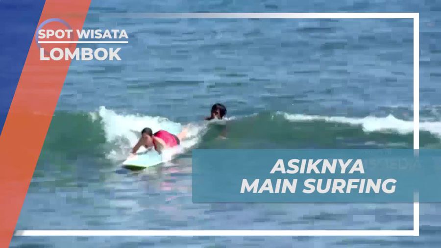 Menjadi Lebih Ahli dalam Berselancar Melalui Latihan Seru di Lombok