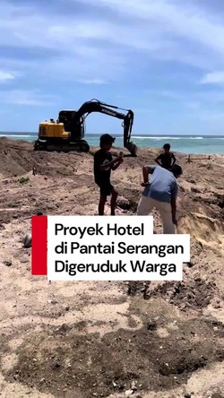 Video: Viral Pembangunan Hotel di Pantai Serangan Digeruduk Warga