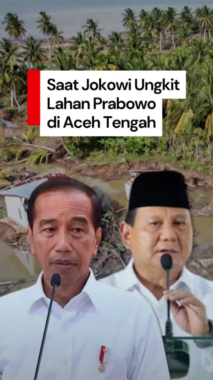 Video: Jokowi Pernah Ungkit Prabowo Punya Lahan 120.000 Ha di Aceh Tengah