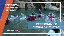 Melakukan Berbagai Aktivitas Seru di Sungai Rumpiae Bersama Warga di Sulawesi Selatan