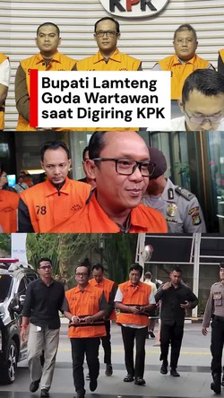 Video Bupati Lampung Tengah Malah Godain Wartawan saat Digiring Petugas KPK
