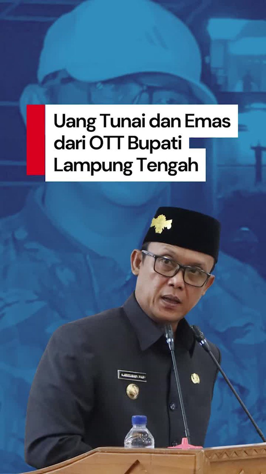 Video: OTT Bupati Lampung Tengah, KPK Amankan Uang Tunai dan Emas