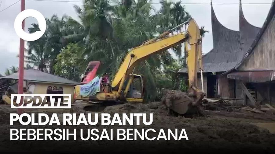 Video: Polda Riau Kerahkan Alat Berat Bersihkan Lumpur di Agam Sumbar