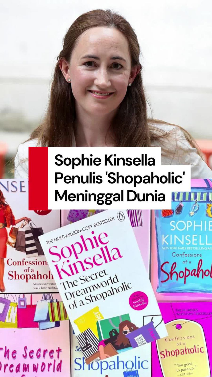 Video: Penulis Shopaholic, Sophie Kinsella Meninggal Dunia