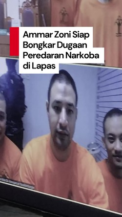Video: Ammar Zoni Ajukan Diri Jadi Justice Collaborator