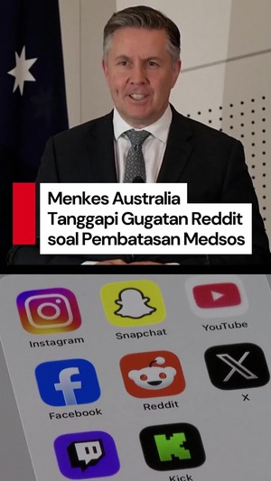 Video Pemerintah Australia Tanggapi Gugatan Reddit soal Larangan Anak Bermedsos