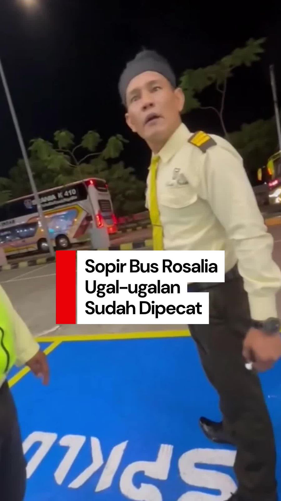 Video: Aksi Sopir Bus Rosalia Indah Ugal-ugalan Berujung Sanksi Pemecatan
