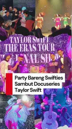 Video Keseruan Swifties sambut Docuseries Taylor Swift The Eras Tour: The Final Show