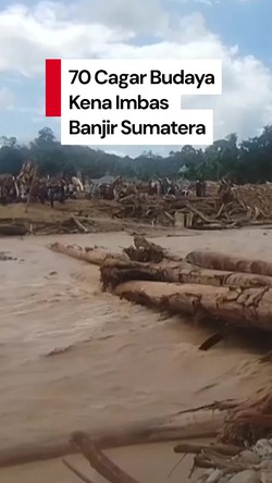Video: 70 Cagar Budaya Kena Imbas Banjir Sumatera, Ini Langkah Kemenbud