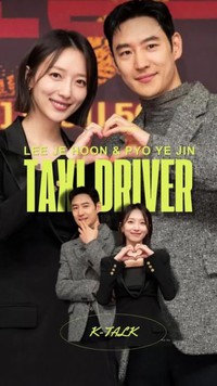 Video K-Talk: Ngepoin 'Taxi Driver' Langsung ke Lee Je Hoon-Pyo Ye Jin