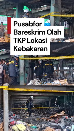 Video Puslabfor Amankan Abu Arang-CCTV di TKP Kebakaran Pasar Kramat Jati