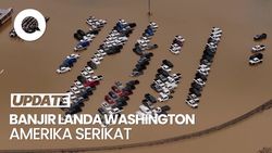 Video: Banjir Terjang Washington AS, Tanggul Jebol-Ribuan Warga Terdampak