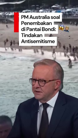 Video: Gambaran PM Australia soal Penembakan di Pantai Bondi Australia