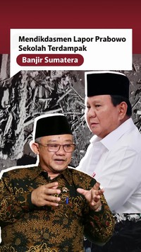 Video Mendikdasmen Lapor Prabowo: Guru Terdampak Bencana Terima Rp 2 Juta