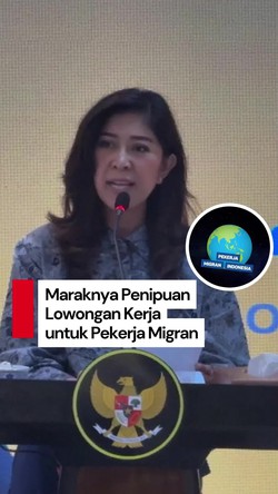 Video Laporan Kemkomdigi: Marak Penipuan Loker untuk Pekerja Migran