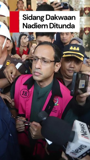 Video: Nadiem Makarim Masih Pemulihan, PN Jakpus Tunda Sidang Dakwaan