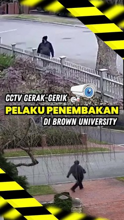 Video Rekaman CCTV Gerak-gerik Pelaku Penembakan Brutal di Brown University